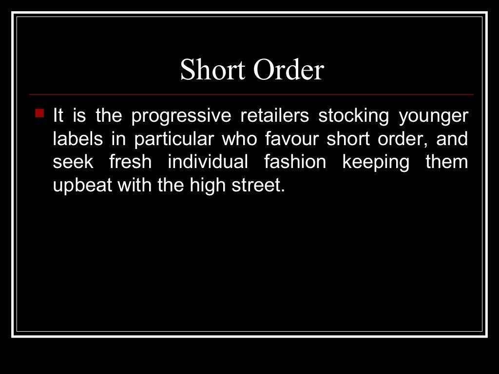 Short order