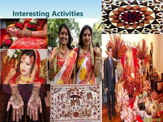 Interesting Activities
 