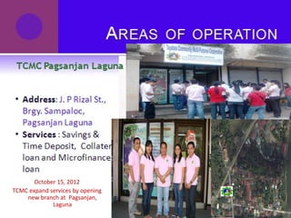 October 15, 2012
TCMC expand services by opening
new branch at Pagsanjan,
Laguna

 