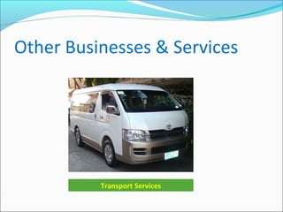 Other Businesses & Services

Transport Services

 