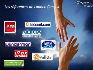 Les références de Looneo Conseil