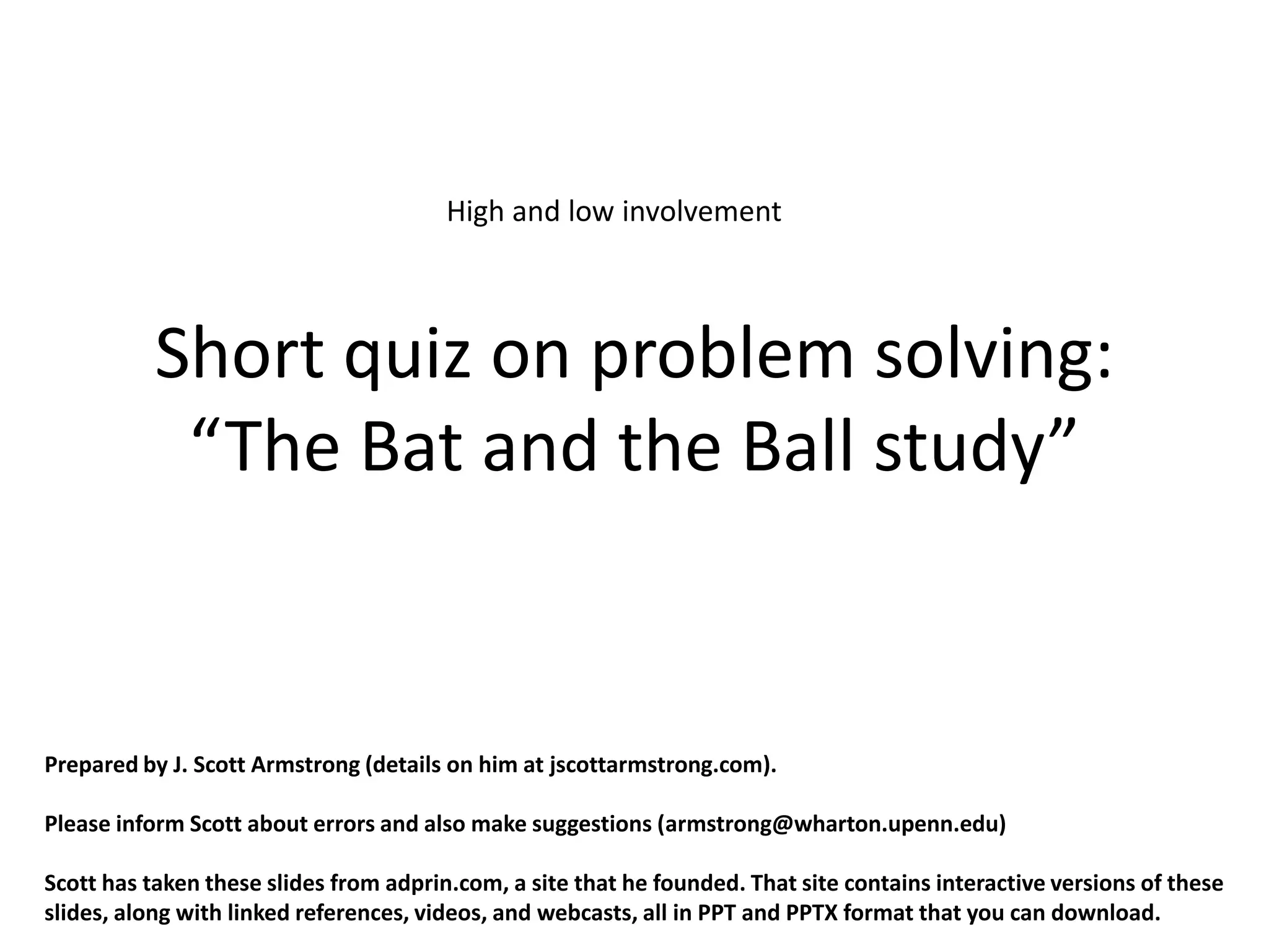 Short quiz on problem solving bat ball PPT