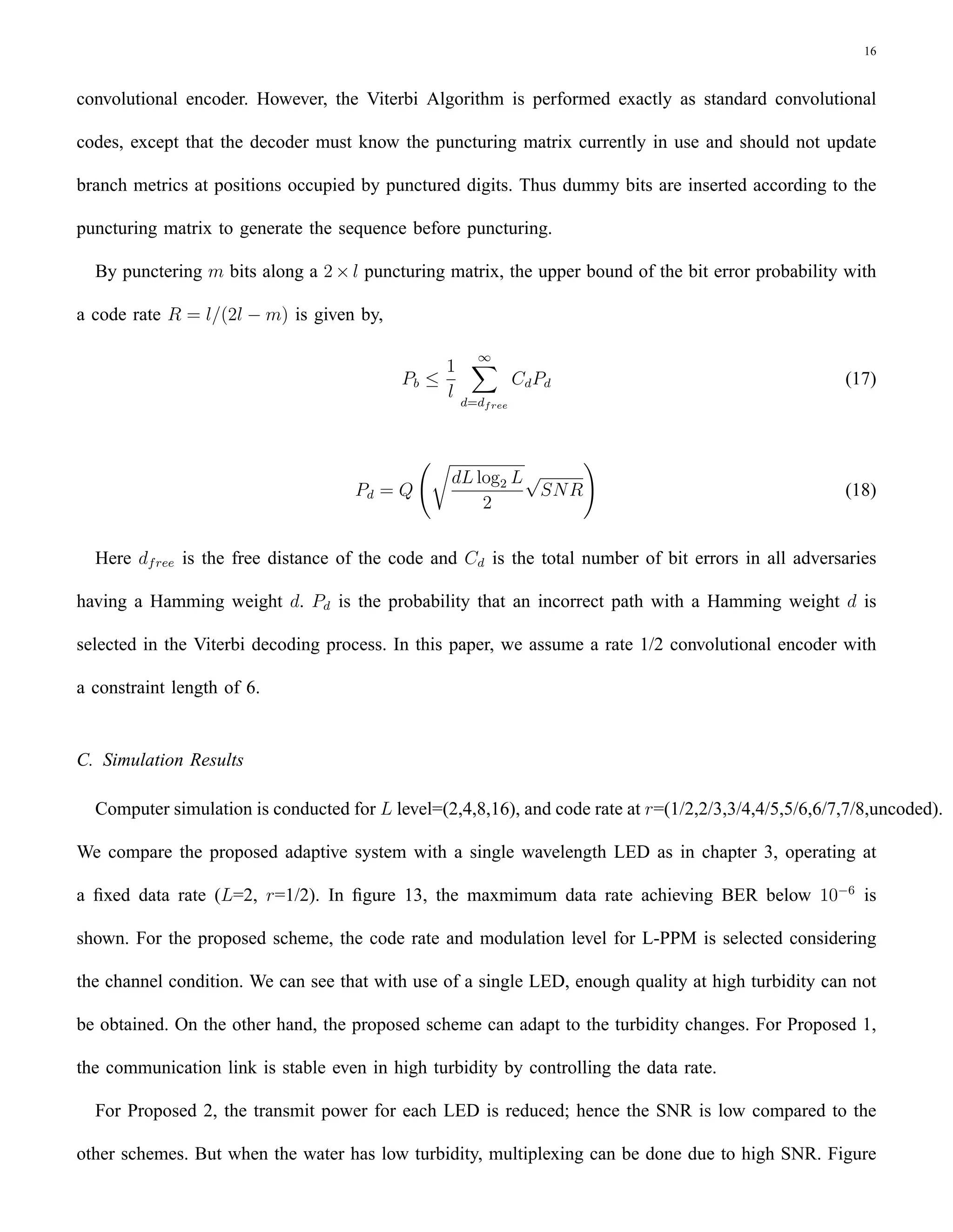 Short Range Underwater Communication Using Visible Led
