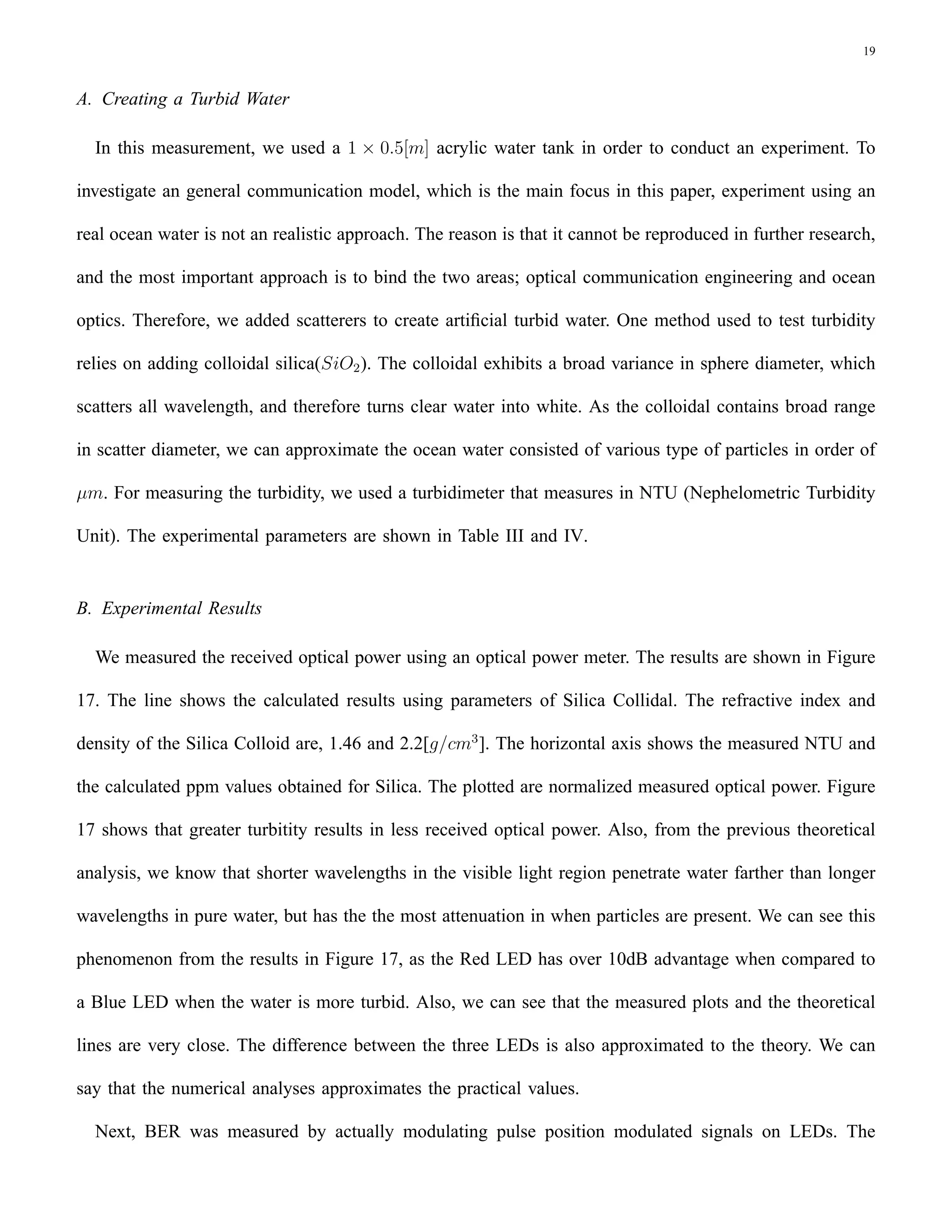 Short Range Underwater Communication Using Visible Led