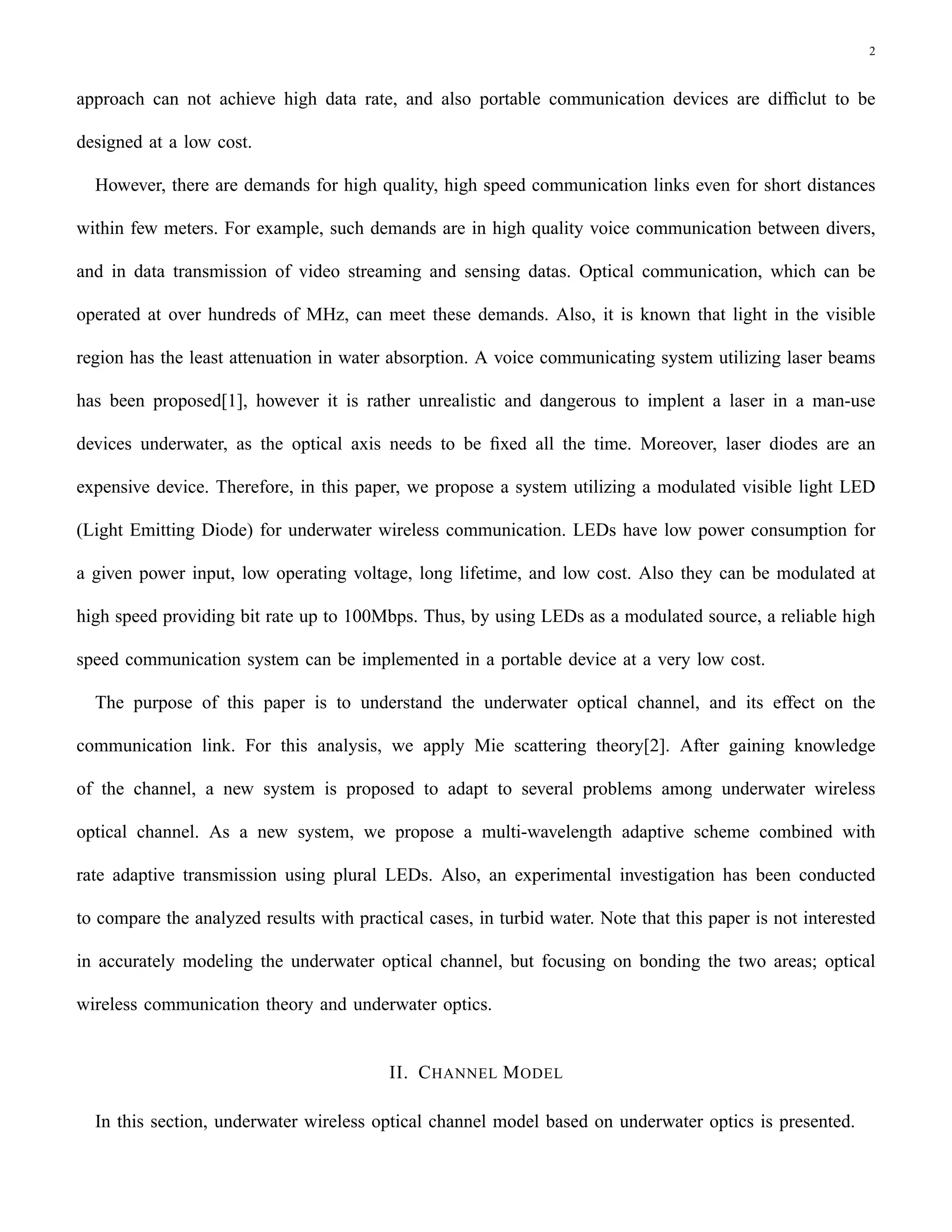 Short Range Underwater Communication Using Visible Led