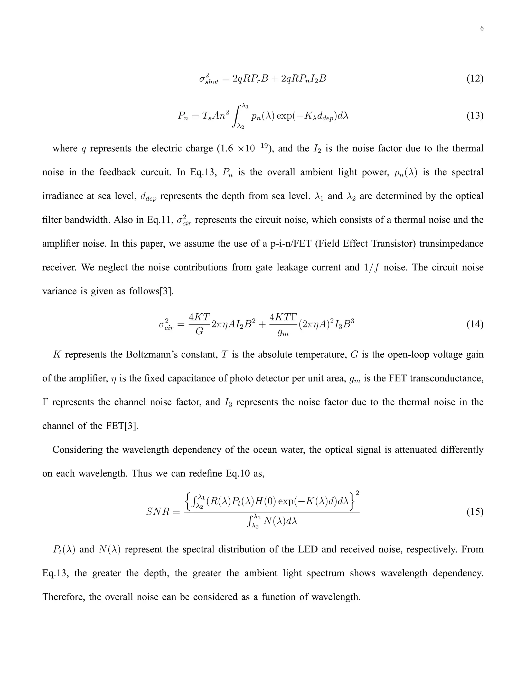 Short Range Underwater Communication Using Visible Led