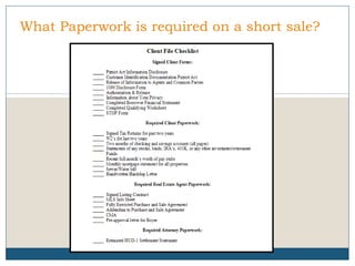 What Paperwork is required on a short sale?

 
