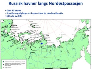 RussiskhavnerlangsNordøstpassasjen Over 50 havner