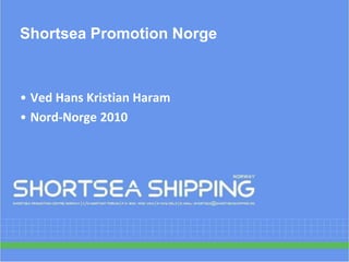 Shortsea Promotion Norge ,[object Object]