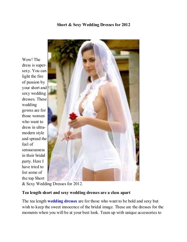 Short Sexy Wedding Dresses For 2012