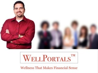 Wellness That Makes Financial Sense
 