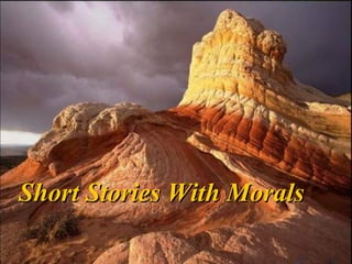 Short Stories With Morals 