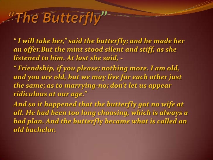 Short story; The Butterfly