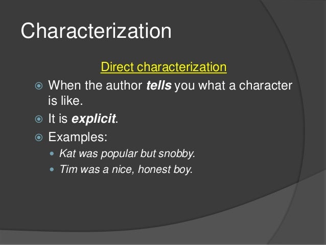 what is direct characterization