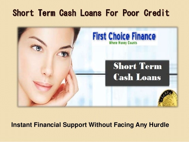 Poor Credit Loans - Additional Cash For Your Short Term Problems Poor Credit Loans - Additional Cash For Your Short Term Problems