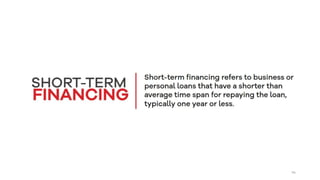 Short Term Financing