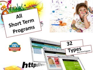        All  Short Term   Programs 32 Types  Short Term Programs 