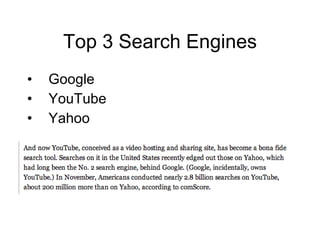 Top 3 Search Engines Google YouTube Yahoo 