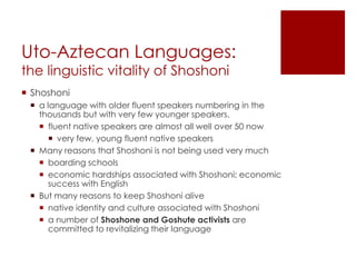 The Shoshoni Language: From Oral Tradition to the Digital Age | PPTX