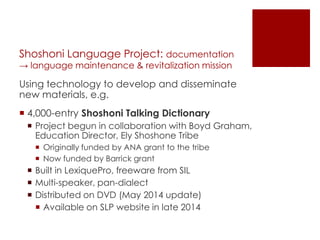 The Shoshoni Language: From Oral Tradition to the Digital Age | PPTX