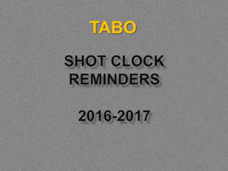 Shot Clock Reminders