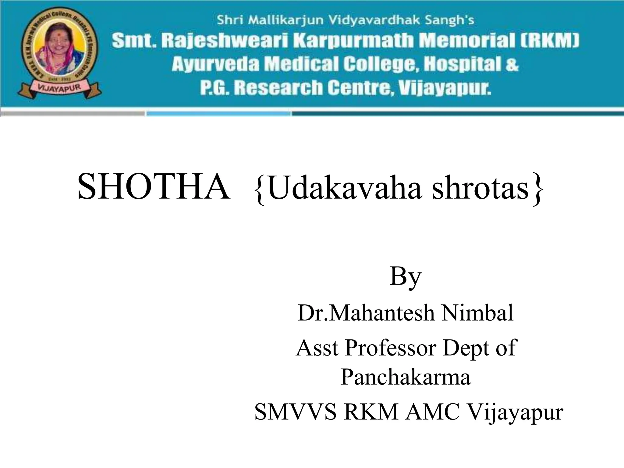 Shotha Shotha - Chikitsa charak samhita uttradh ppt | PPT