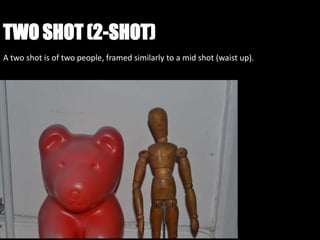 TWO SHOT (2-SHOT)
A two shot is of two people, framed similarly to a mid shot (waist up).
 