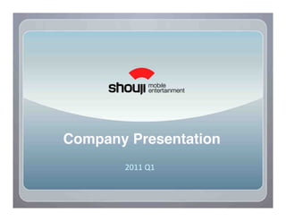 Company Presentation!
        !"##$%#$
 