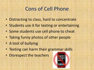 Cell Disrespected Should cell phones be banned in school | PPTX