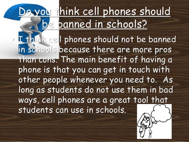 why should mobile phones be banned in schools essay