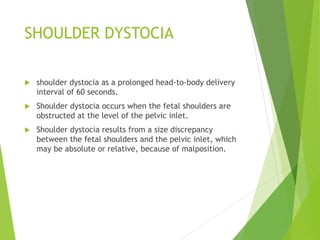 shoulder dystocia.pptxhhgfffgghhtttttffffffgg | PPTX