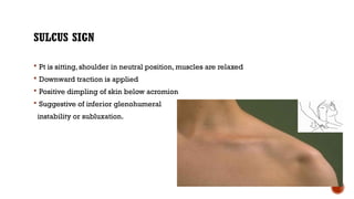 Positive Sulcus shoulder joint ortho presentation mbbs.pptx