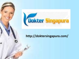 http://doktersingapura.com/ 
 