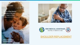 SHOULDER REPLACEMENT
 