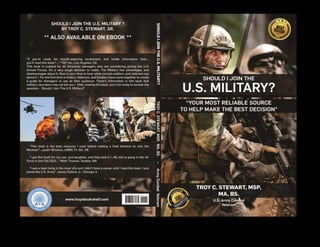Should I Join The Military ?   Wonderful Book For Teenagers & Young Adults !