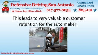 This leads to very valuable customer
retention for the auto maker.
 