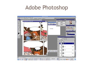 Adobe Photoshop
 