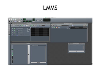 LMMS
 