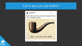 @jeppec
Can’t we just use Kafka?
 