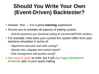 Should You Build Your Own Backtester? by Michael Halls-Moore at ...