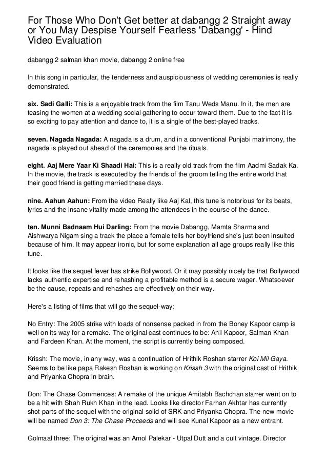 For Those Who Don T Get Better At Dabangg 2 Straight Away Or You May slideshare