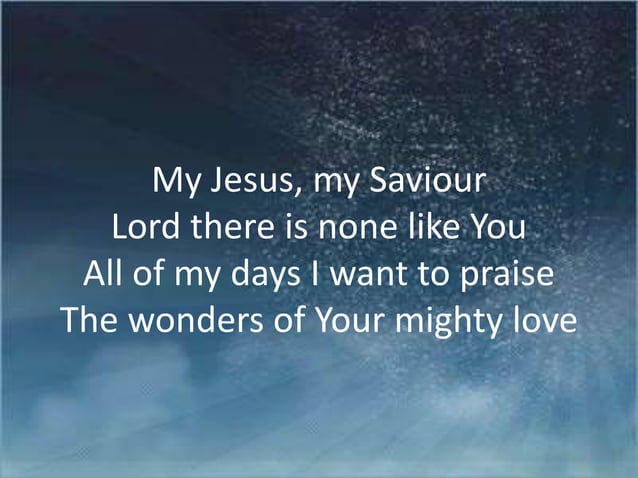 Shout to the lord lyrics | PPTX