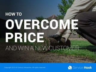 How to Overcome Price and Win a New Customer
 