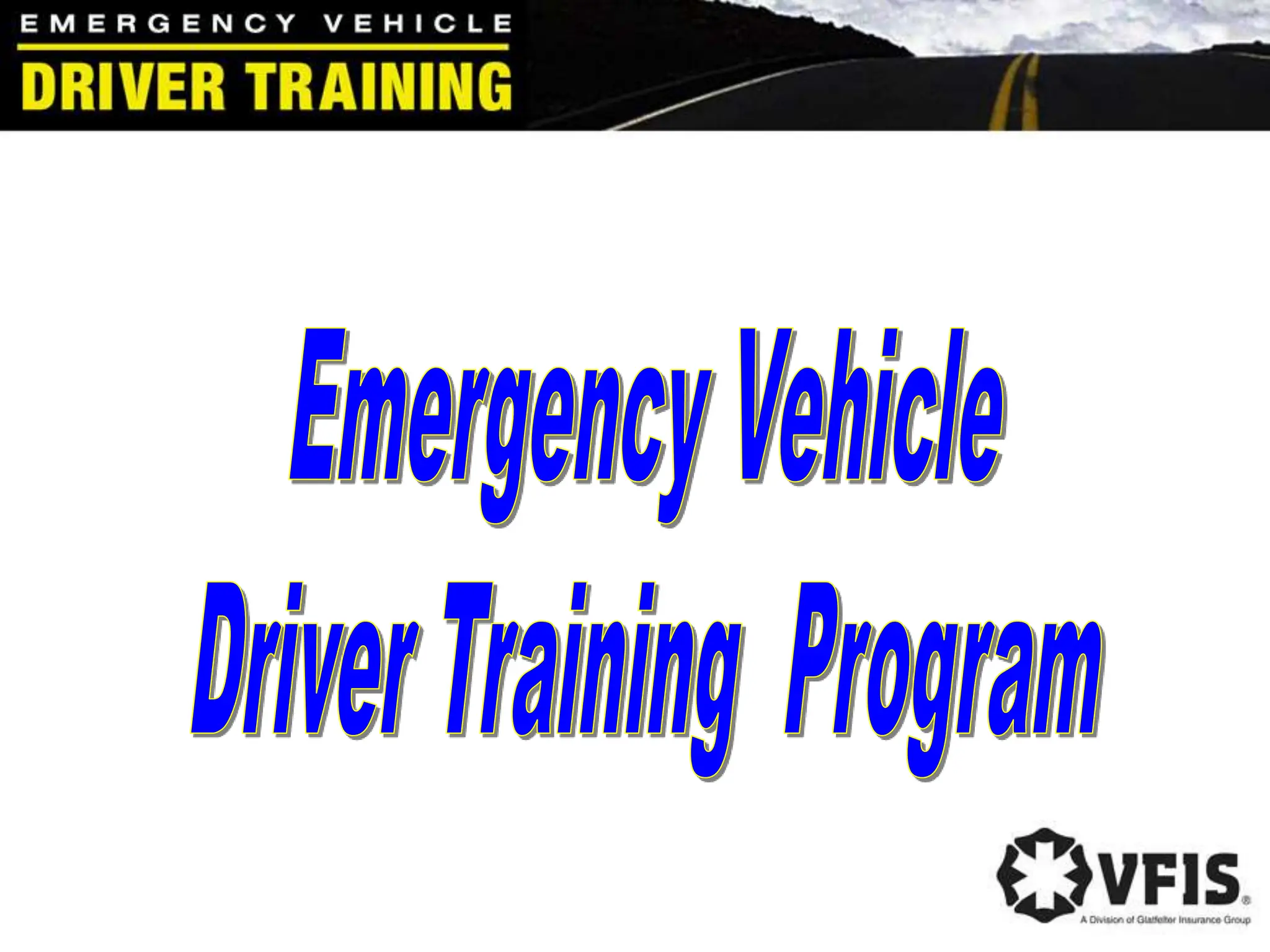 EMERGENCY VEHICLE OPERATIONS FOR AMBULANCE PROFESSIONALS | PPT | First ...