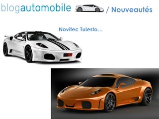 / Nouveautés Novitec Tulesto… 