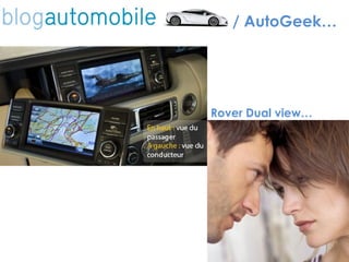 / AutoGeek… Rover Dual view… 