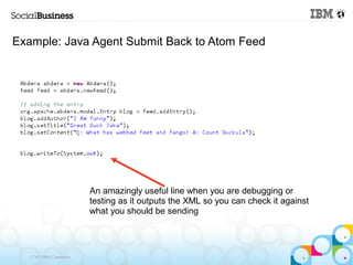 Example: Java Agent Submit Back to Atom Feed




                            An amazingly useful line when you are debuggi...