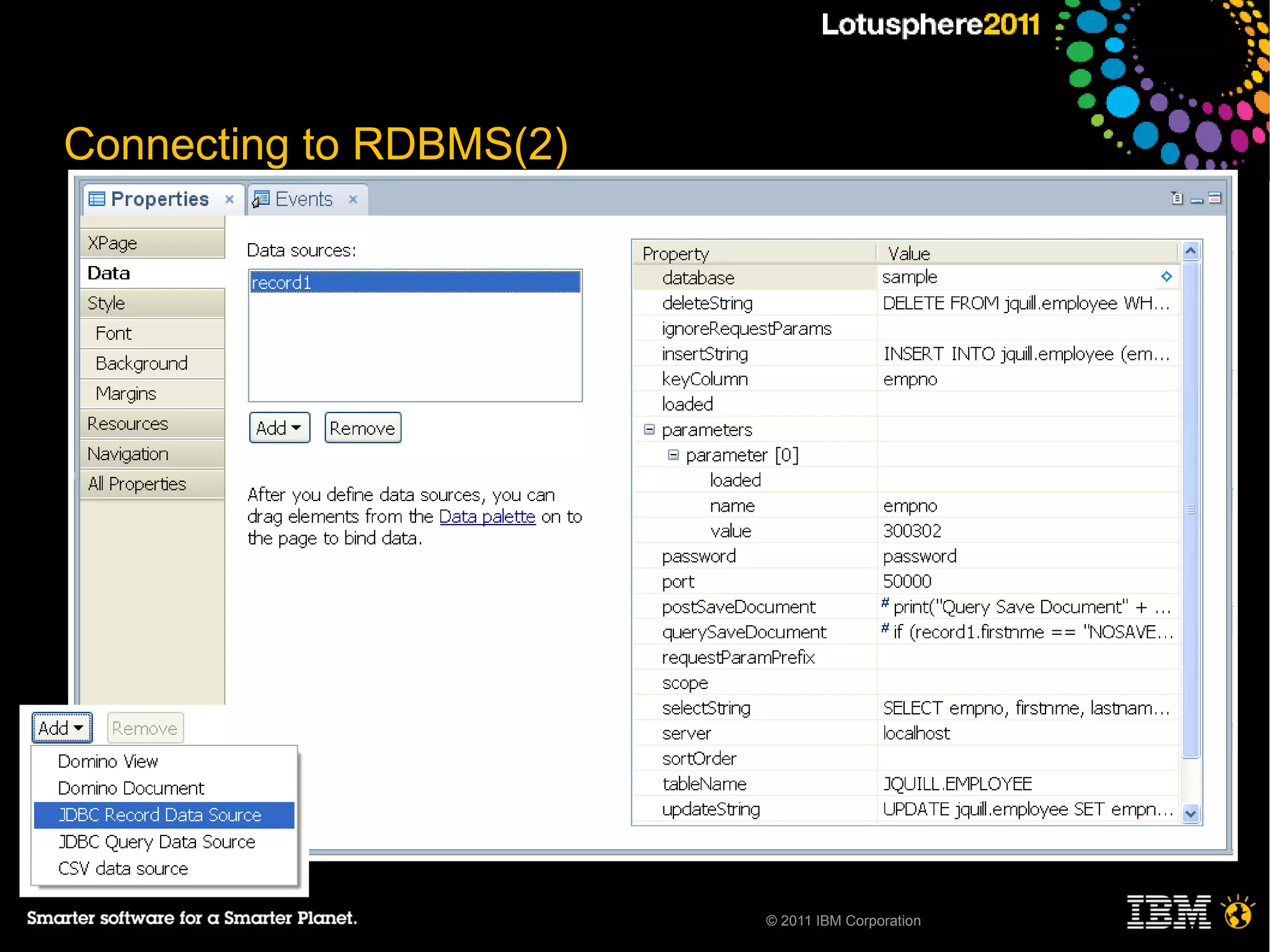 Connecting to RDBMS(2)
●   Create a New Java Class
●

●




                              © 2011 IBM Corporation
 