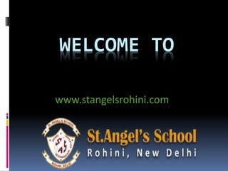 WELCOME TO
www.stangelsrohini.com
 