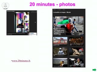 •www.20minutes.fr,
20 minutes - photos
 